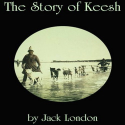 Jack London - Keesh
