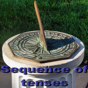 Согласование времен в английском языке (Sequence of tenses)