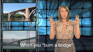 Burning Bridges