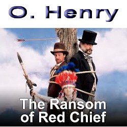 the ransom of red chief short story